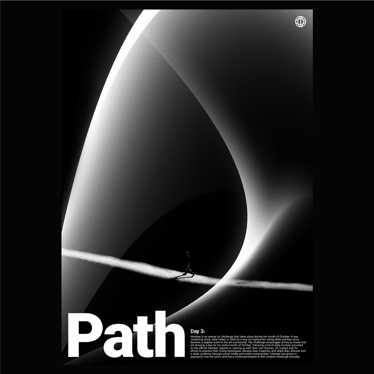 path inktober black and white Photography  photoshoot poster design Graphic Designer artwork Digital Art 