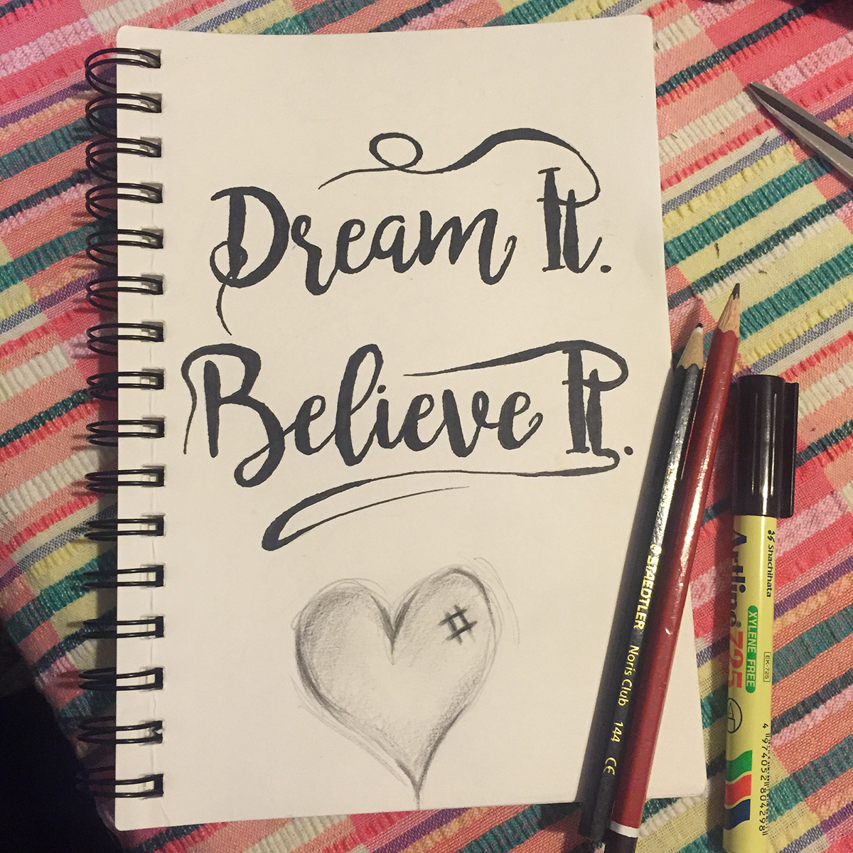 Dream Believe Heart