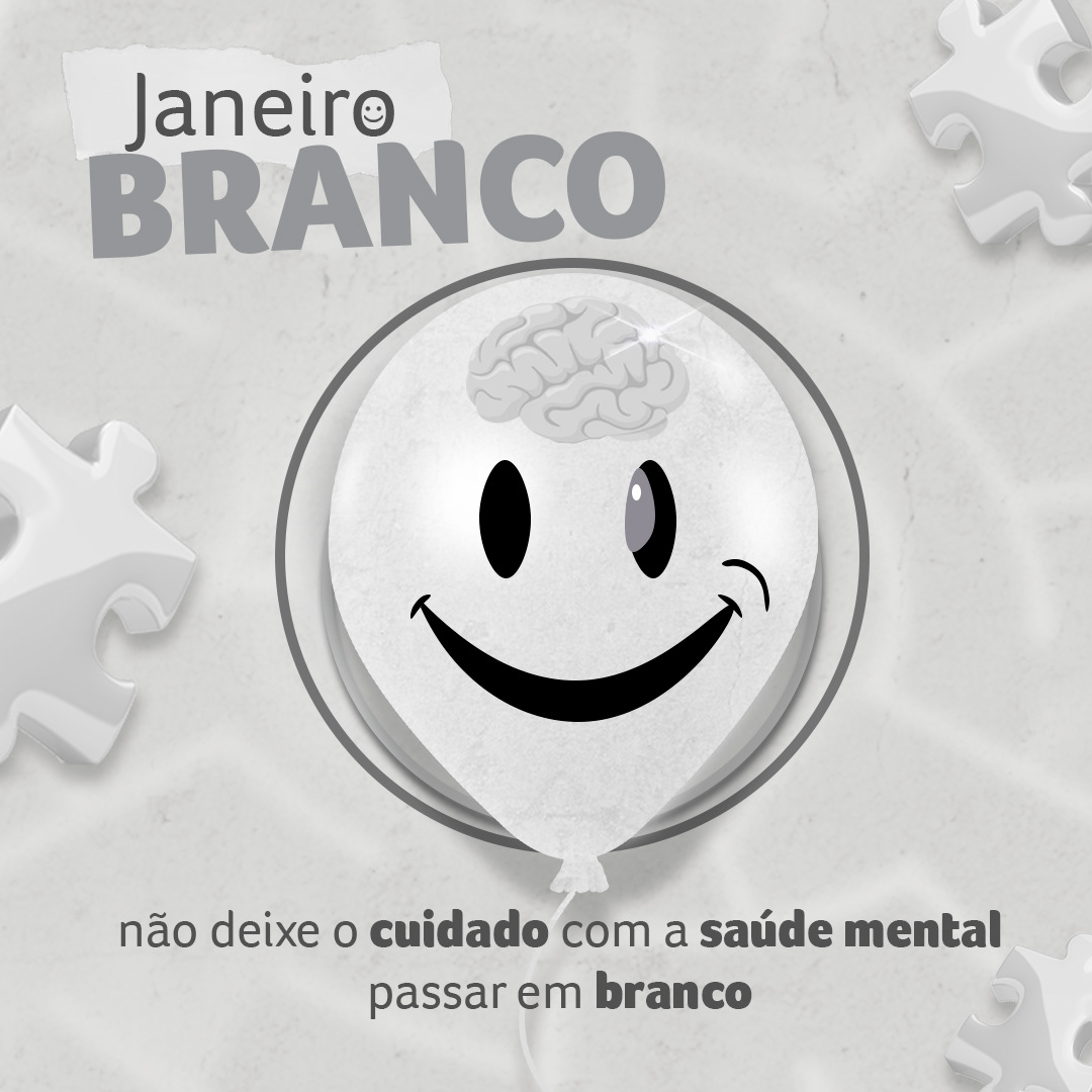 campanha Janeiro Branco saúde mental psicologia design gráfico Social media post Graphic Designer photoshop Socialmedia marketing  