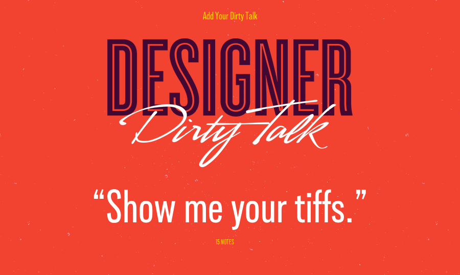 humor tumblr Theme dirty talk designer