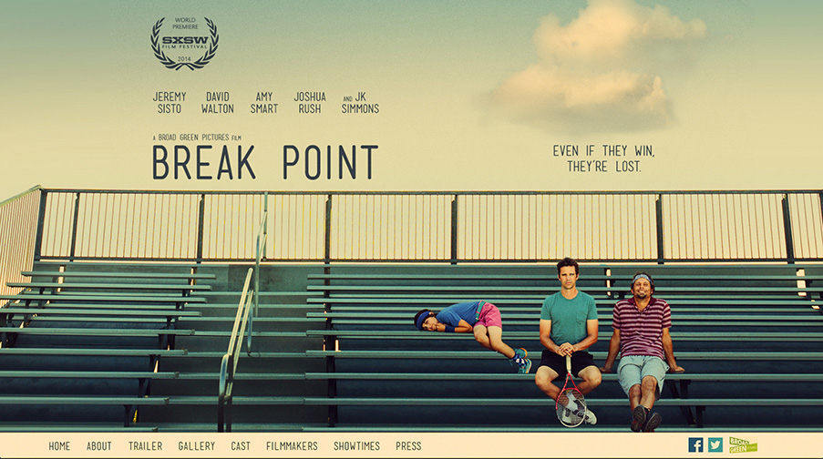 indie film sxsw Entertainment movie website film website tennis tennis movie tennis theme Break Point