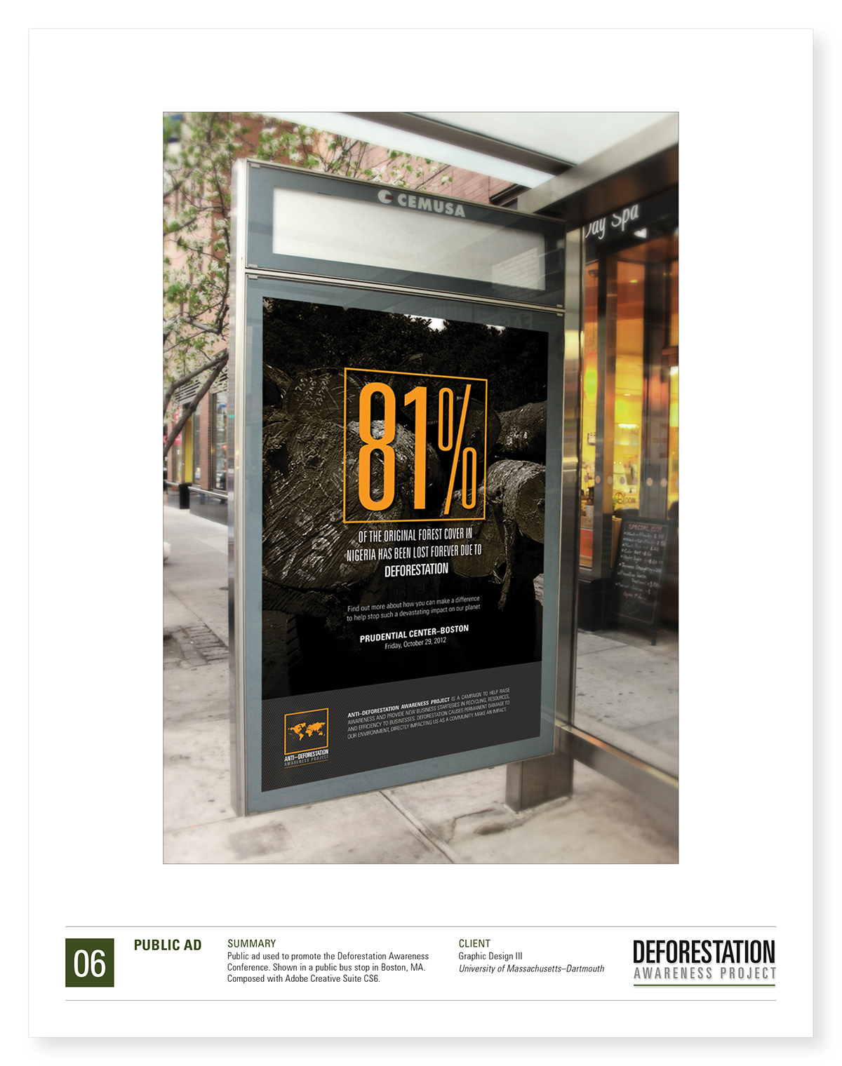 Deforestation  graphic design  college social awareness non-profit billboard bus stop Website apparel branding  campaign