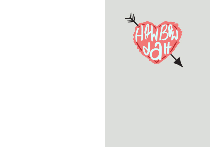 cashmeousside valentines valentines day design Calligraphy   cash me ousside how bow dah print greeting card InDesign