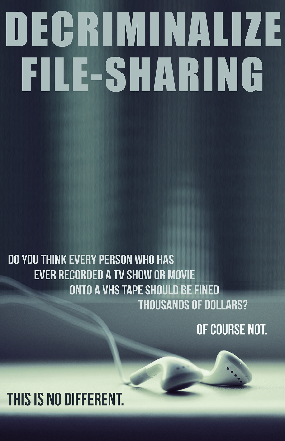 photoshop poster decriminalize  file sharing headphones