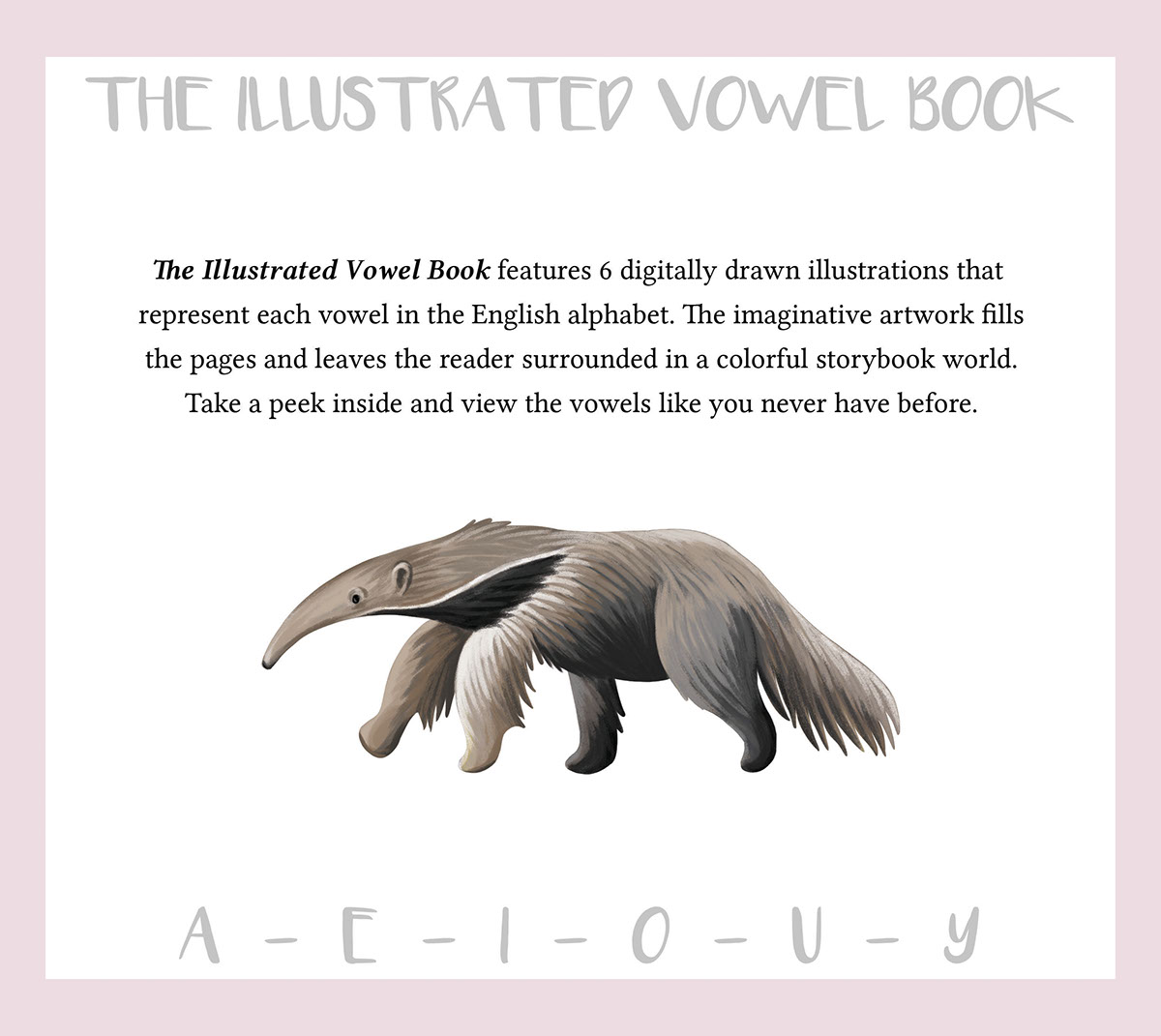 book vowels children's book illustration children's book digital painting anteater iguana elephant outdoors mouse Finch