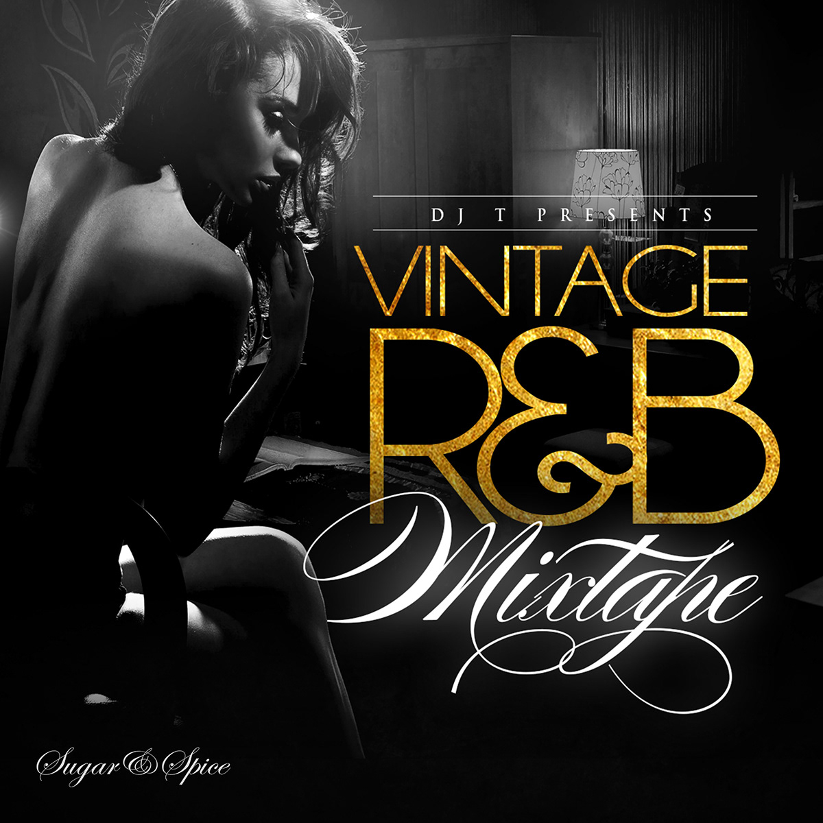 vintage  r&B Sugar & Spice cardiff Dj T john banji mixtape black gold