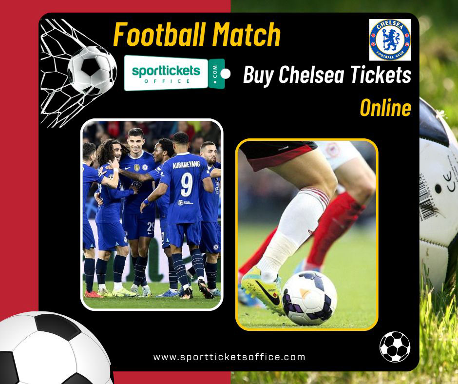 Buy Chelsea Tickets Chelsea Tickets