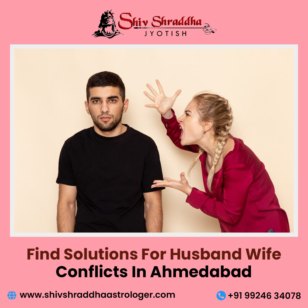 ahmedabad astrologer husband wife problem