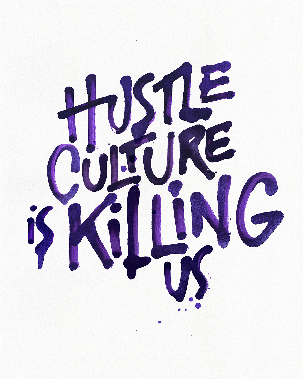 Advertising  campaign Graffiti hustle hustleculture lettering Lettering Design poster type typography  