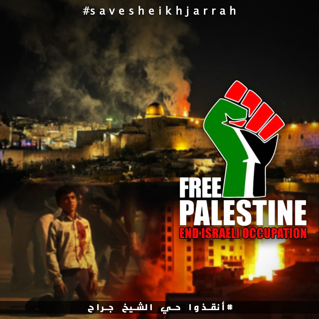 gazaunderattack palestine SaveSheikhJarrah design humanity media post social media