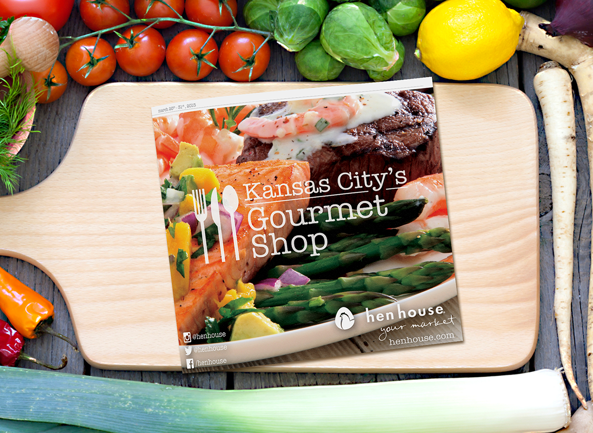hen house Grocery gourmet Food  foodie kansas city fresh vegetables shrimp recipe Booklet ROP print ad magazine
