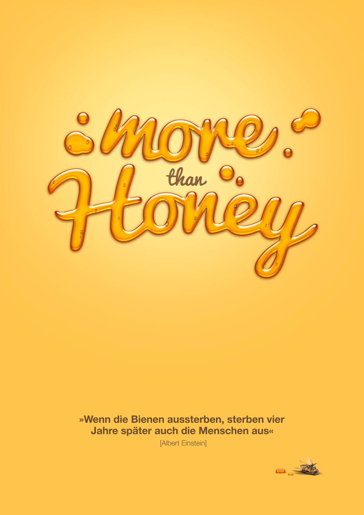 more  honey  bee  einstein  bees  poster typo yellow  honig  biene  sterben  die  Death   tot plakat