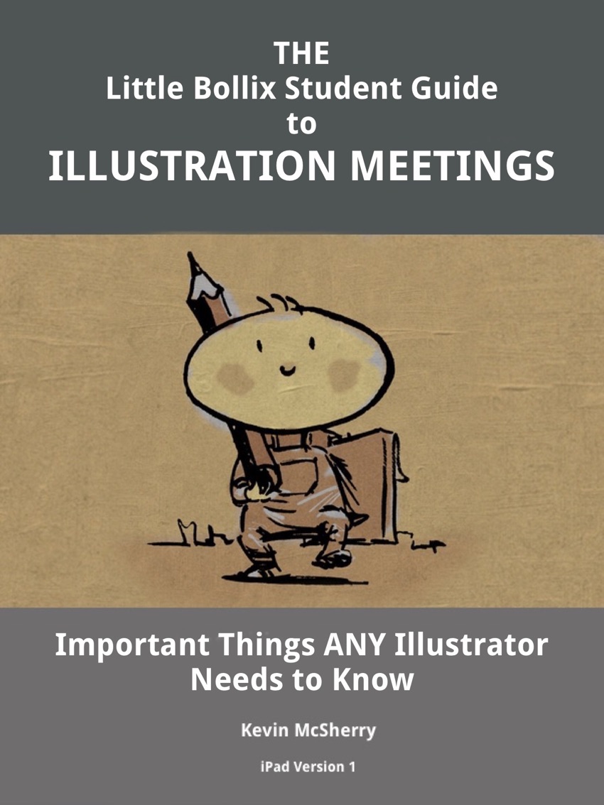 little bollix student illustrators self-help how to Client meetings