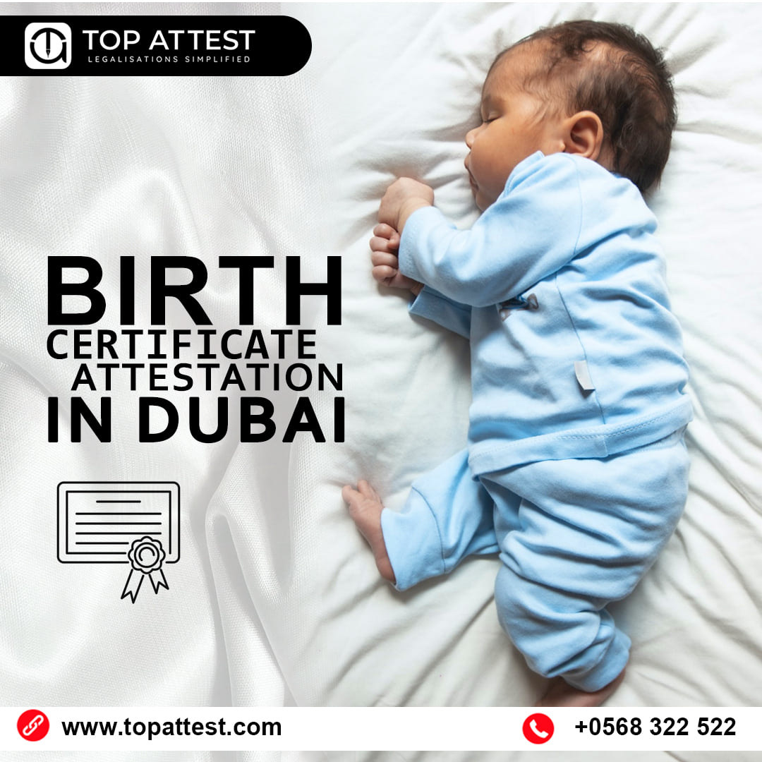 Attestation Dubai birth certificate services