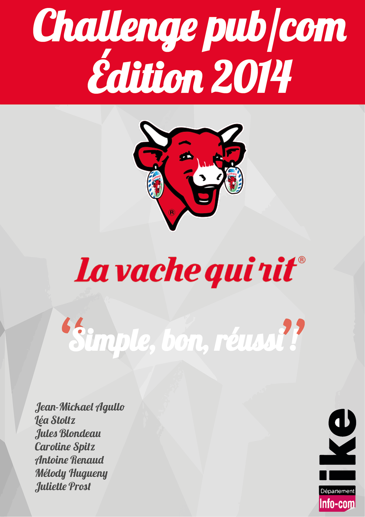 vache qui rit advertiser copy-writing direction Project agency strategy