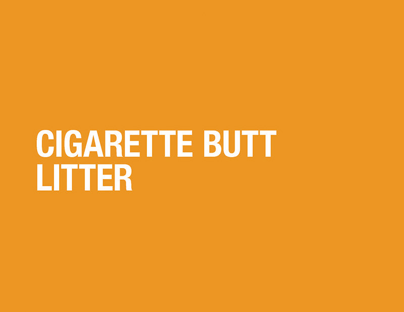 Cigarette Butt Litter social change design posters graphics experiments Case Study