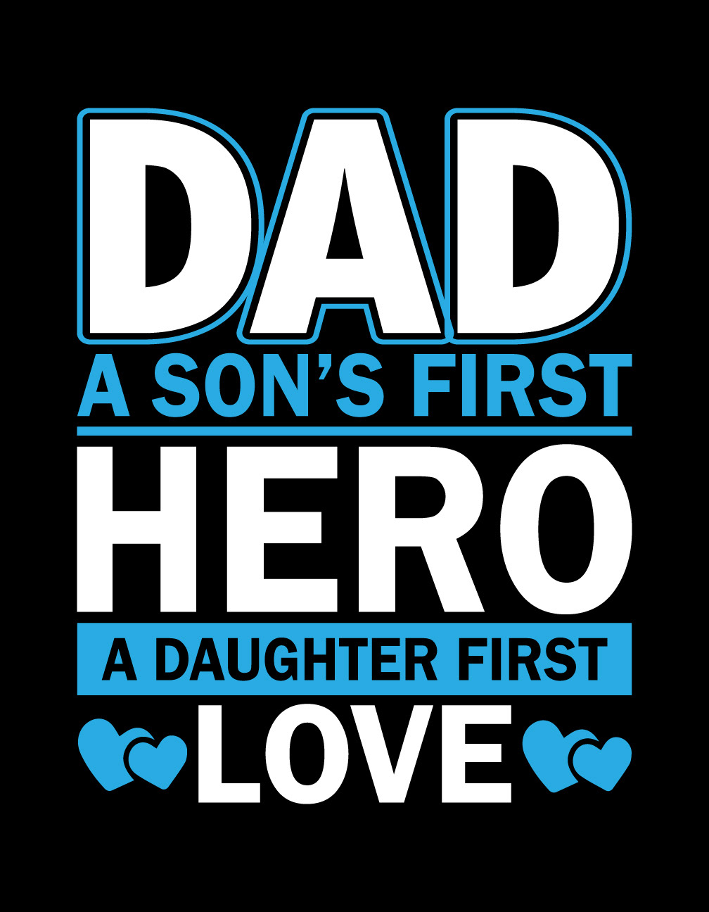 father Father's Day papa typography   typography design t-shirt Tshirt Design adobe illustrator Graphic Designer