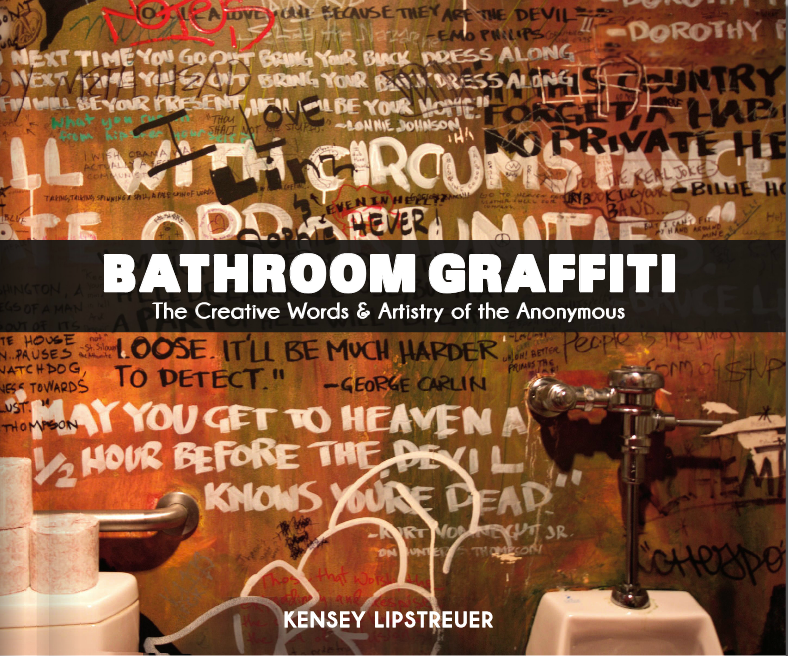 bathroom graffiti Story telling words of wisdom mature picture book