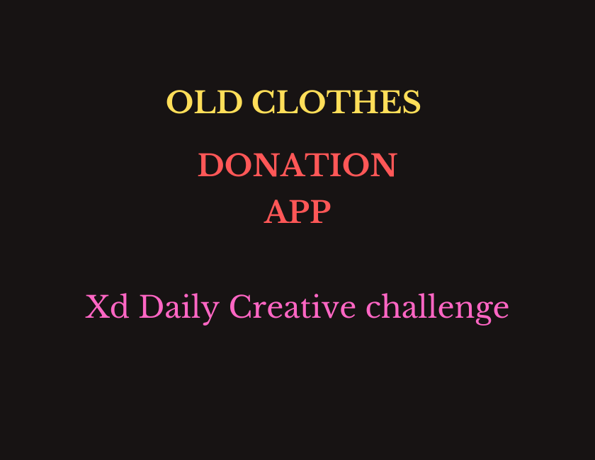 XDDailyCreativeChallenge clothes app app design app design ui design UX design wireframes