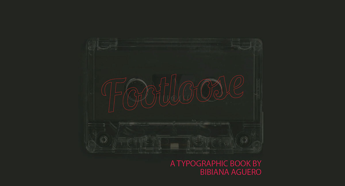Musical Footloose REN ARIEL alabama Dance music typographic Script book