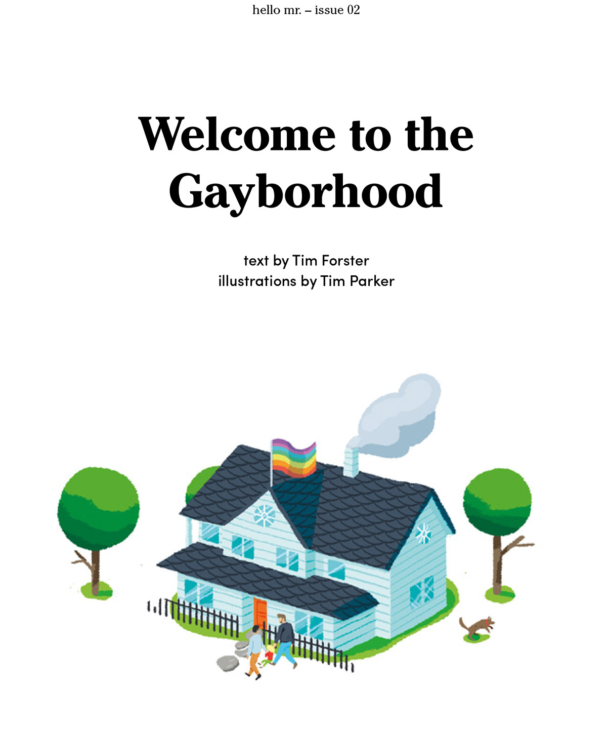 editorial gay LGBT gayborhood hello mr.
