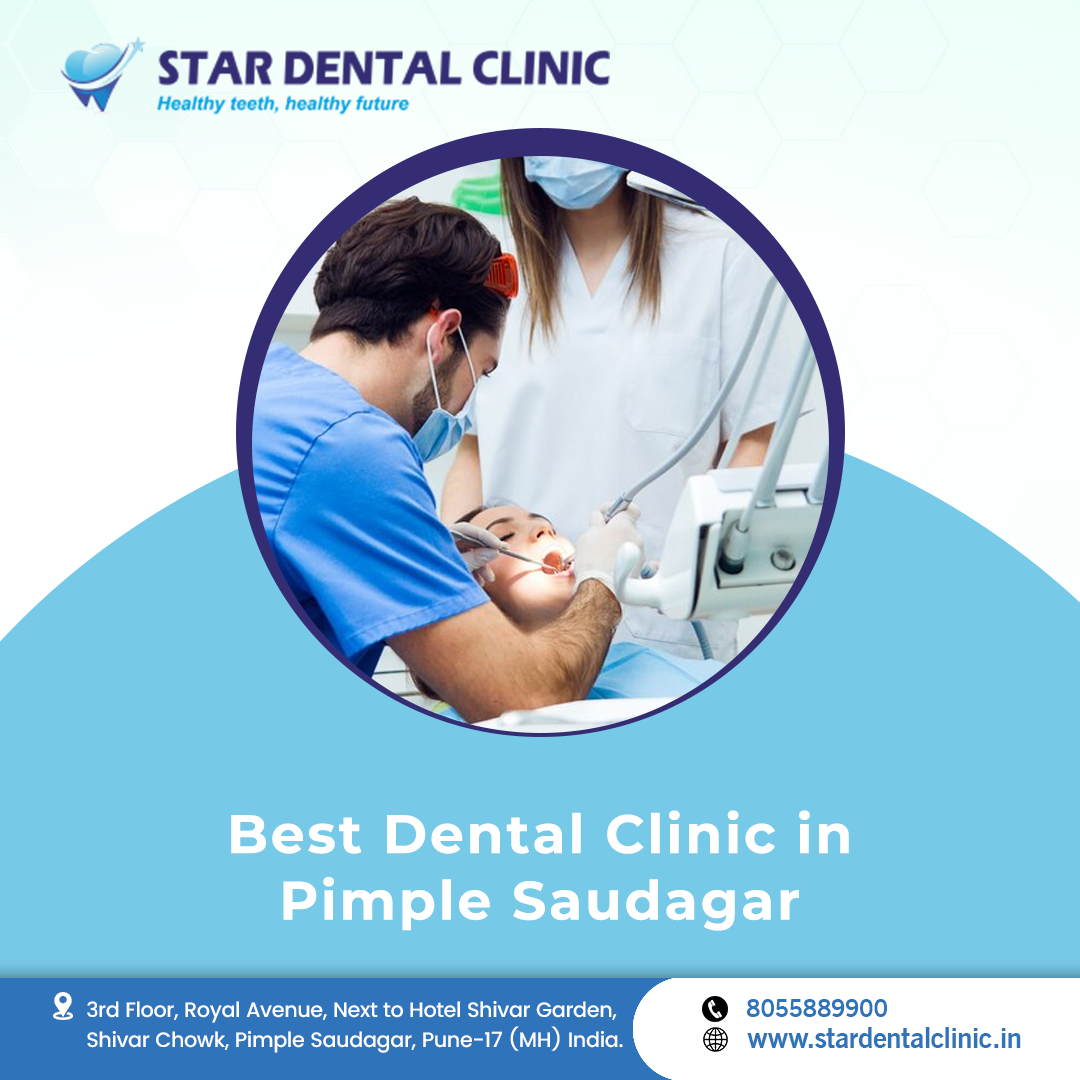 Best Dental Clinic in Pimple Saudagar
