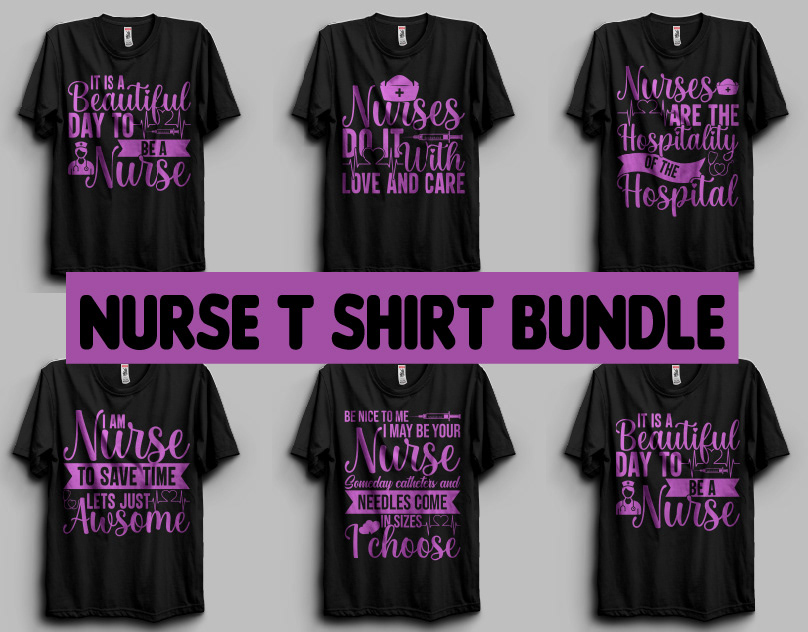 t-shirt Tshirt Design Clothing typography   nurse t shirt design shirts Fashion  Illustrator Bundle t shirt t shirt quotes