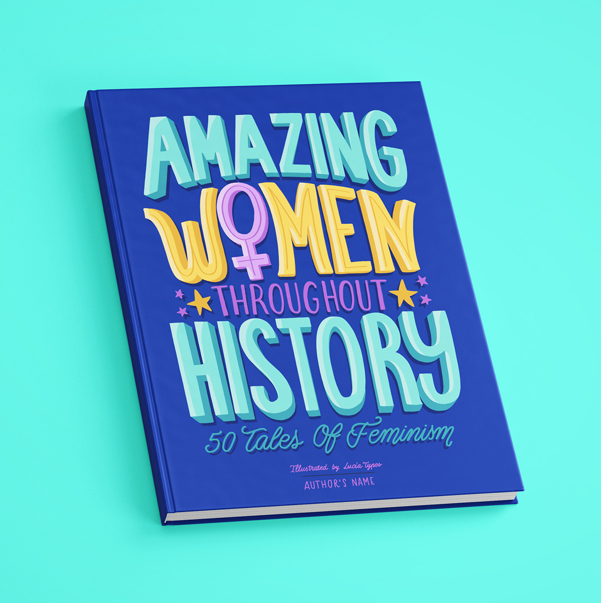 book cover book design children book cover illustration empowerment feminism feminist illustration HAND LETTERING lettering Women history