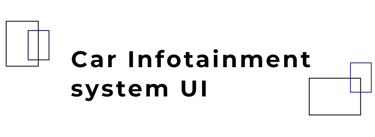 car car infotainment Infotainment uiux user interface ux