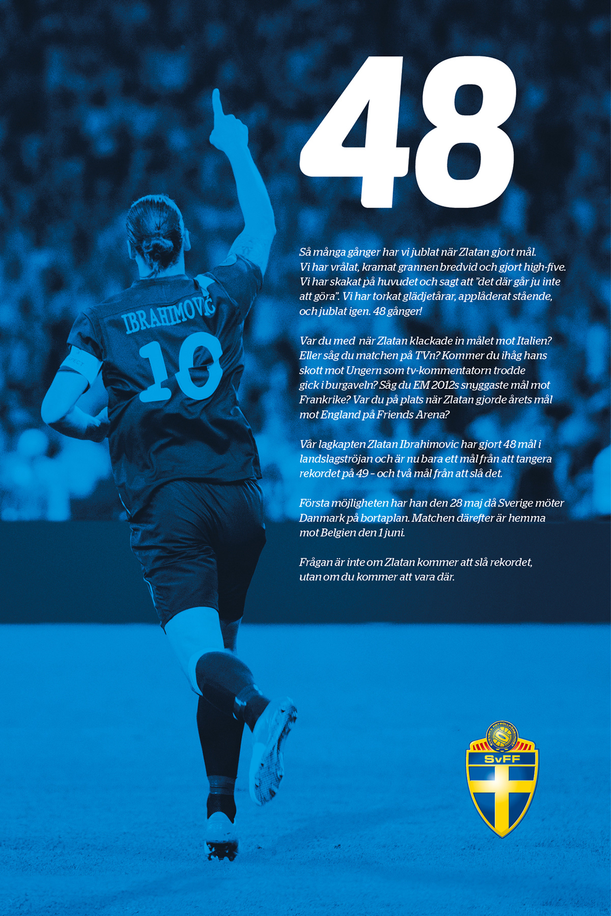 SvFF Svenska Fotbollförbundet zlatan ibrahimovic ibra record fotboll football soccer advert