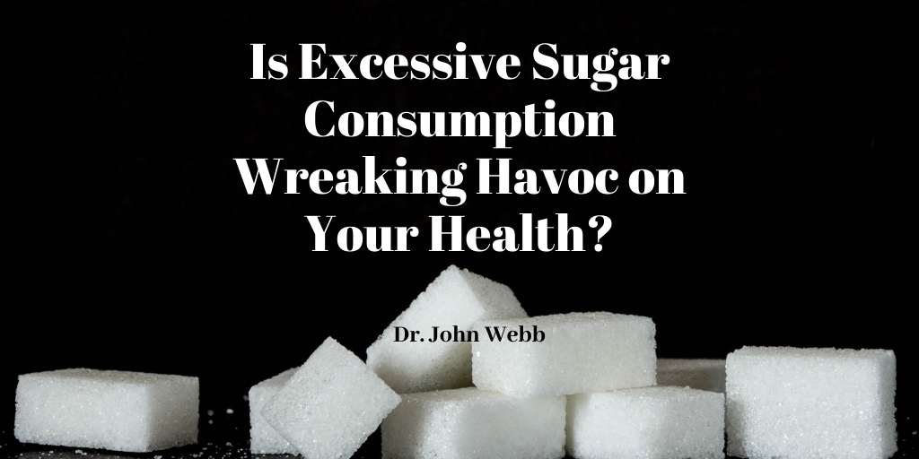 Dr. John Webb myrtle beach south carolina Health Wellness sugar doctor Blog nutrition physician