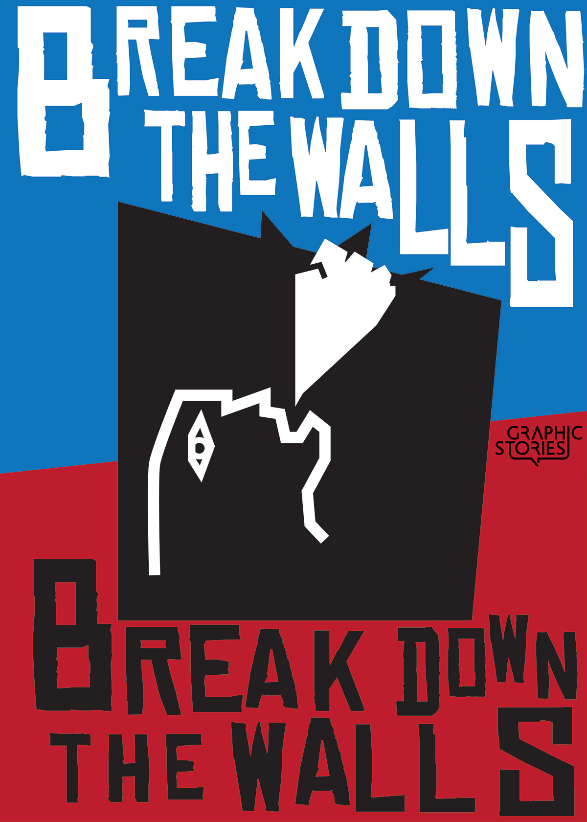 Break Down The Walls Gpahic Stories Cyprus poster contest