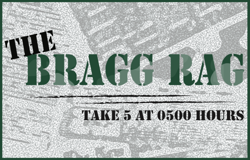 The Bragg Rag fort bragg Military army newsletter email newsletter flyer business card