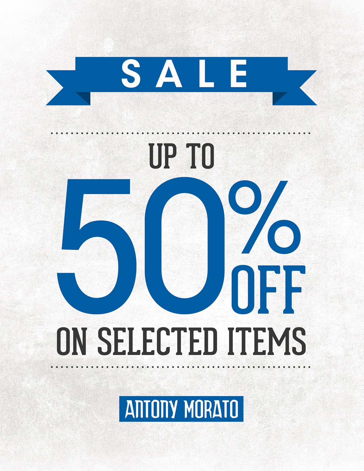 ANTONY MORATO Morato Philippines morato.it Retail sale promo poster advertisement Promotion