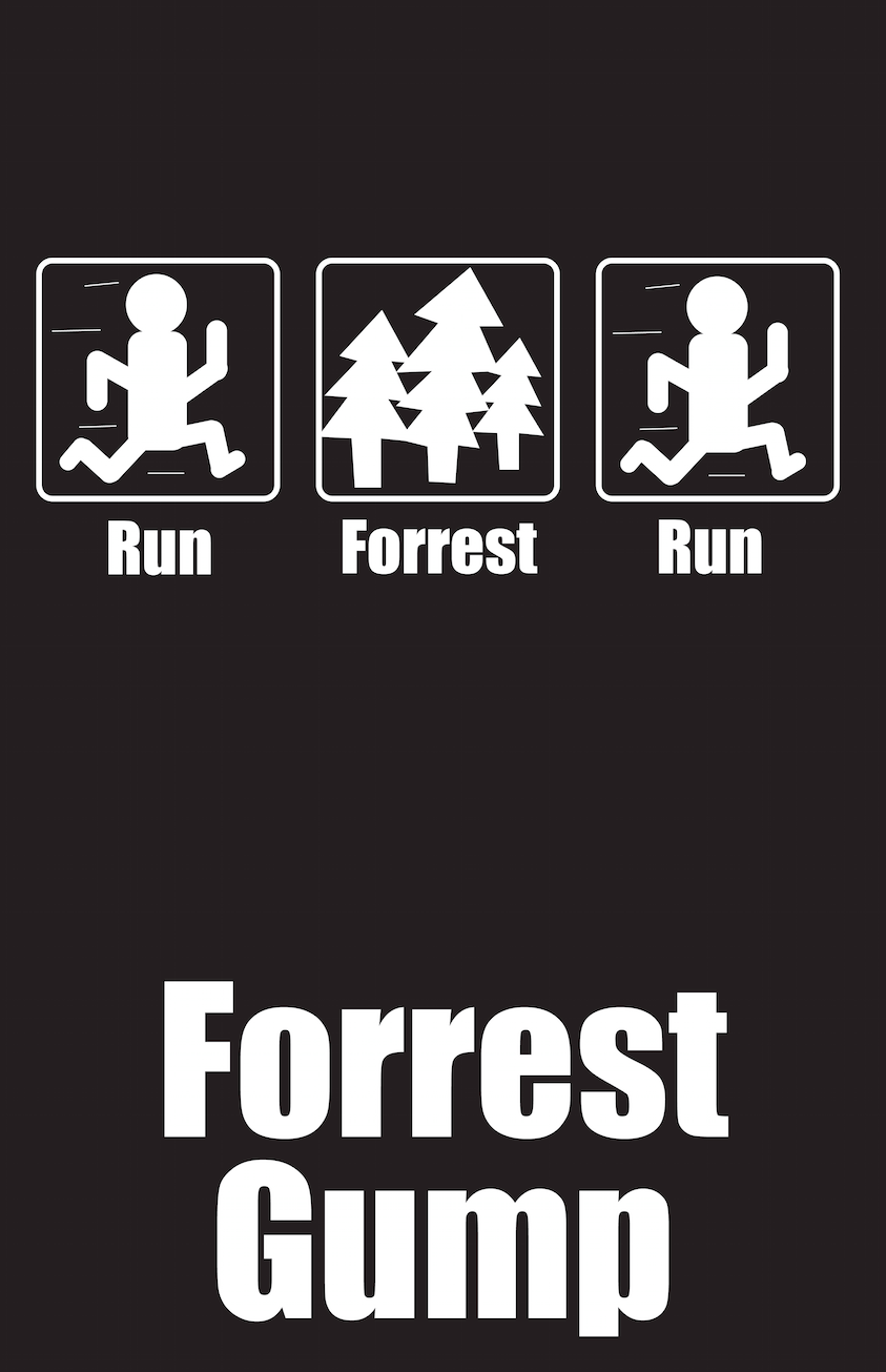 forrest gump Pictography run forrest run Positive Negative poster