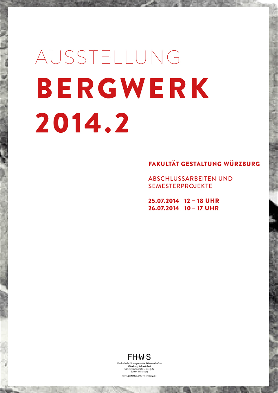 Semesterausstellung bergwerk poster plakat Veranstaltungsplakat Ausstellungsplakat