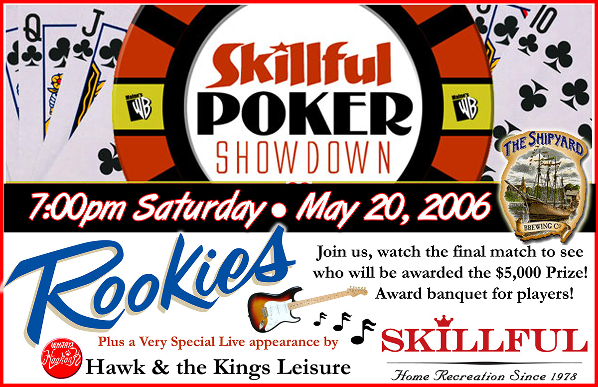 Skillful Home Recreation Skillful Poker Showdown Haakon "Hawk" Kallweit Jeff Gonzalez music publishing Theme Song jingle Portland Maine
