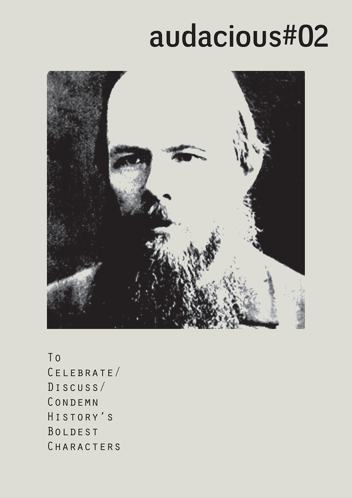 history audacious magazine Henry VIII Socrates Fyodor Dostoyevsky