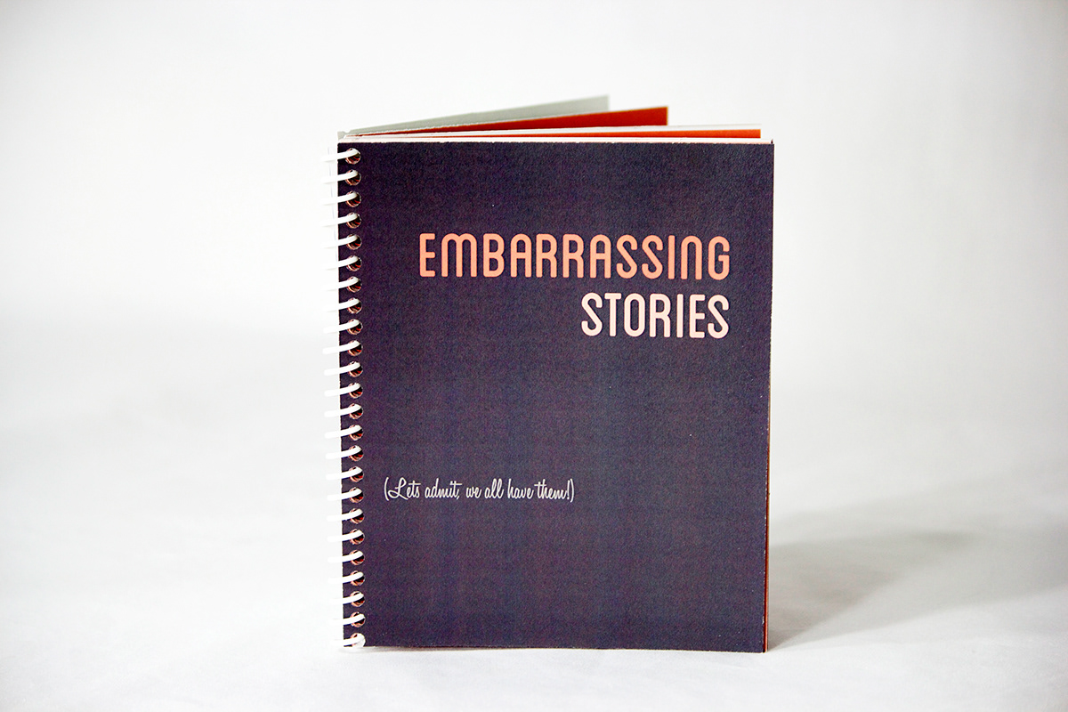 #EmbarassingStories #WeAllHaveThem #JudgementFreeZone #Hilarious #bookdesign