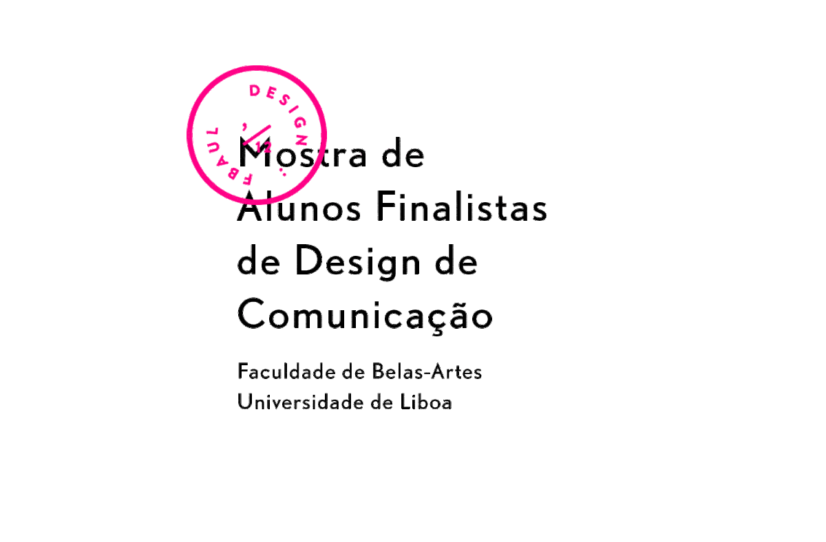 Communication Design graduate Exhibition  University belas artes lisboa Lisbon FBAUL objects Catalogue