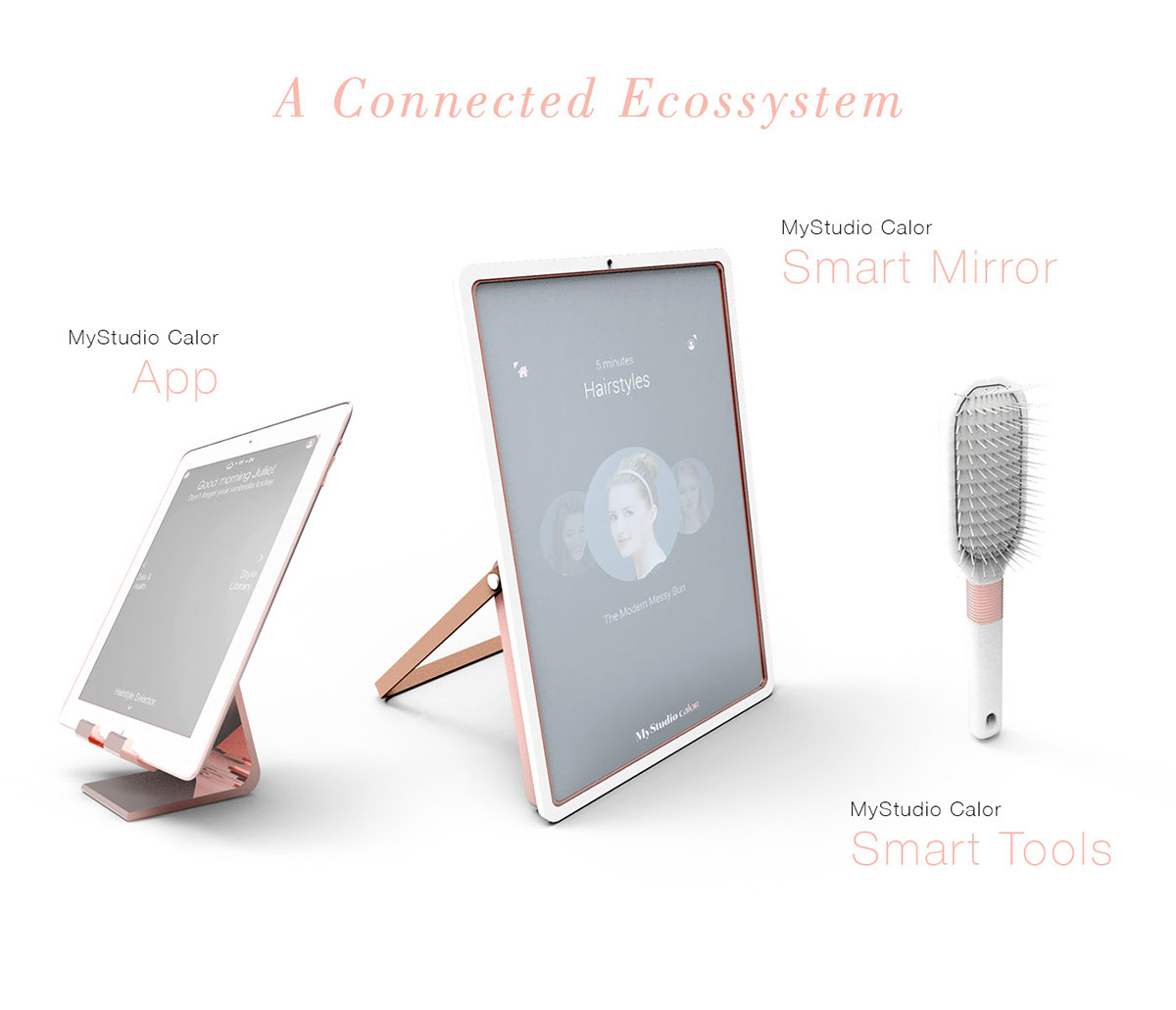 connected mirror mirror brush Data hair haircare hairstyling Internet of Things Connected Objects adobeawards