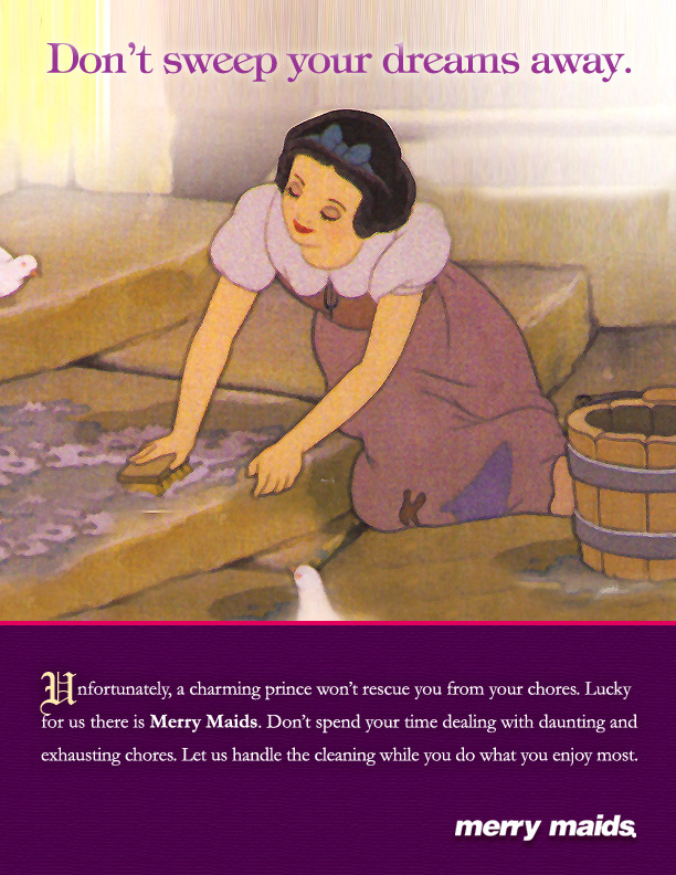 Advertisign Copywritting Merry Maids Princess disney print print ad campaign student Academy of art mfa creative brief