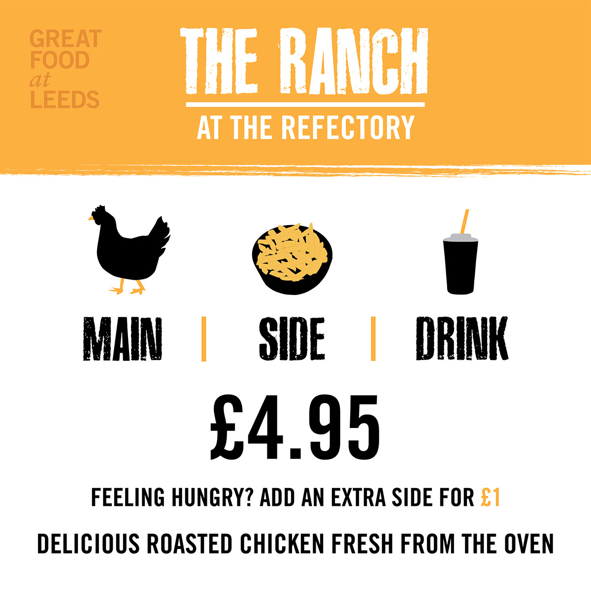 university of leeds refectory menu GFAL Great food at leeds Students Food  Promotion internship chicken delicious fresh Sustainable the ranch