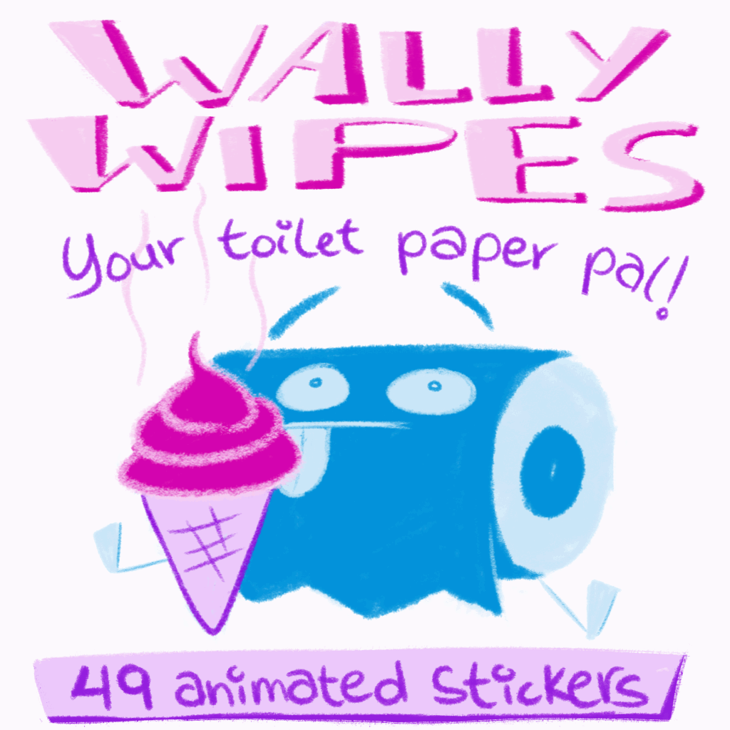 Wally Wipes toilet paper toilet POO stickers ios10 team under team over diegodelarocha Hungry