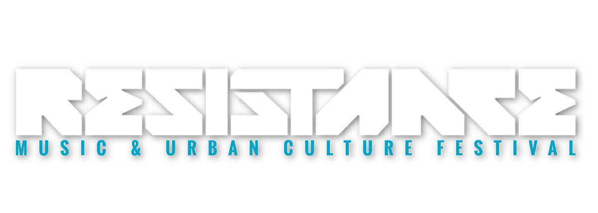 resistance festival Urban culture Resistance Music & Urban Culture Festival