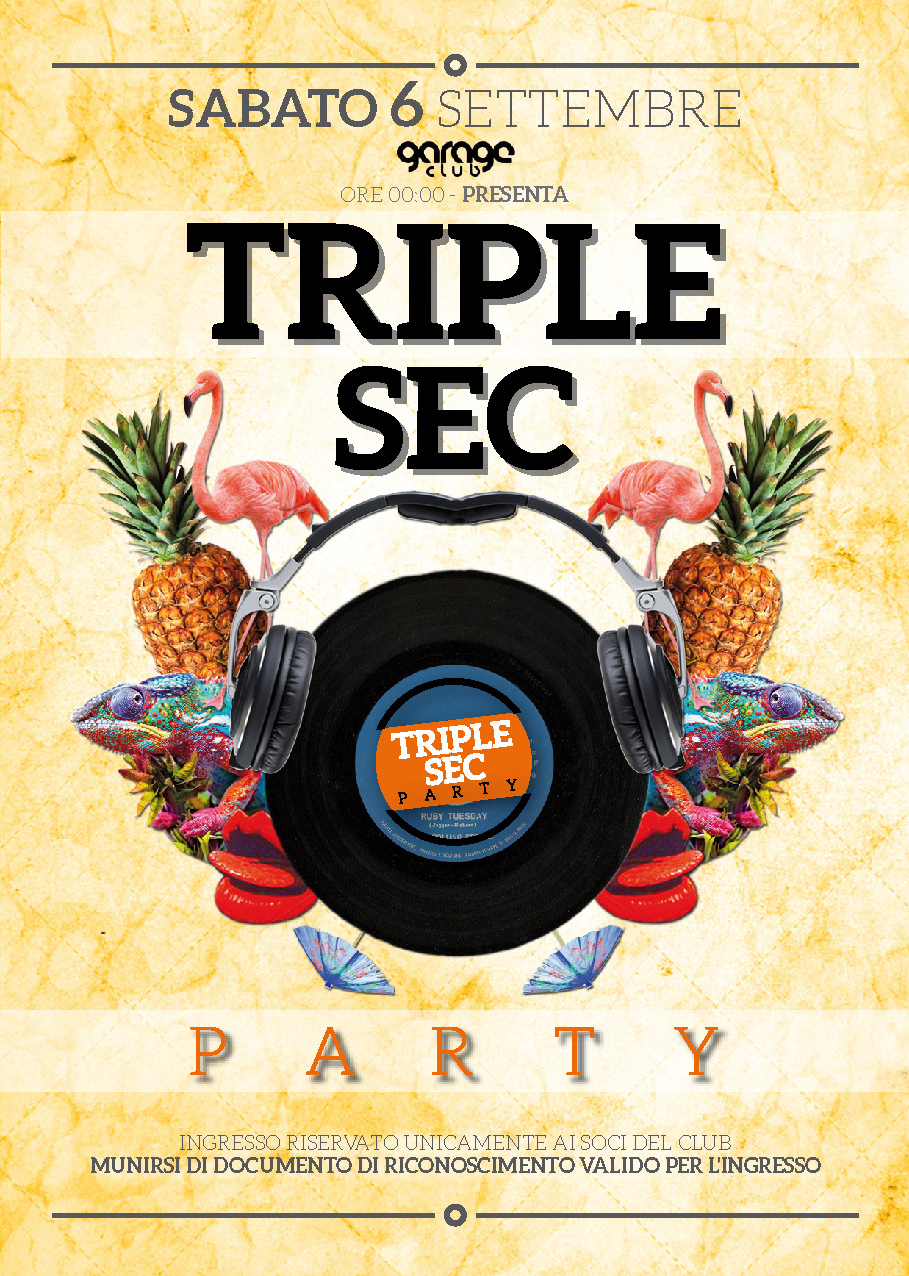 Triple Sec Party