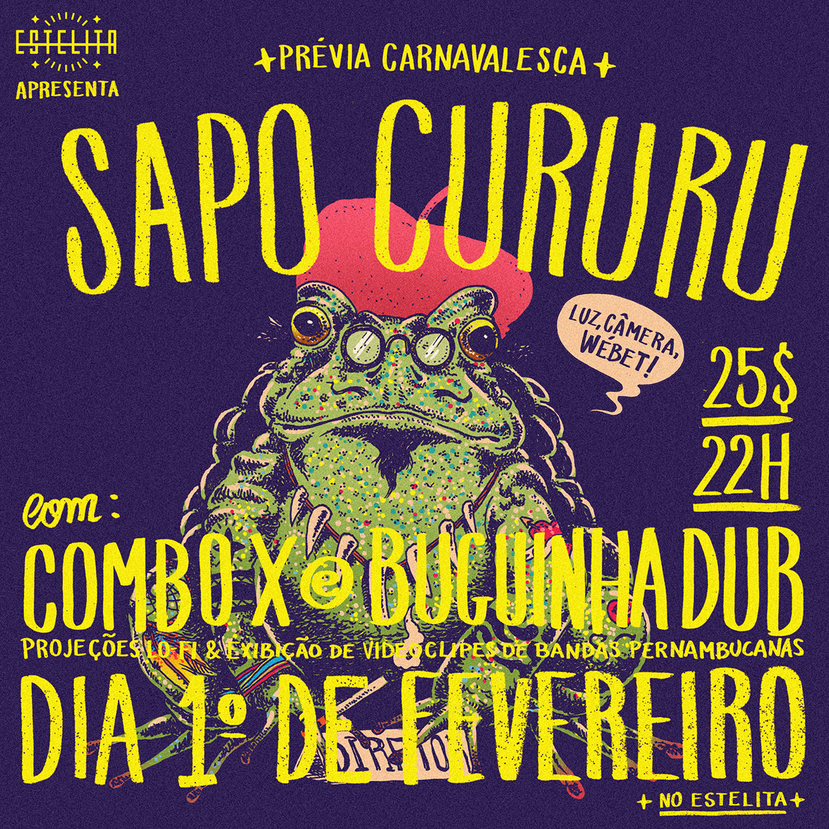 sapo cururu previa Carnaval recife Cinema arte design cultura Brazil underground estelita