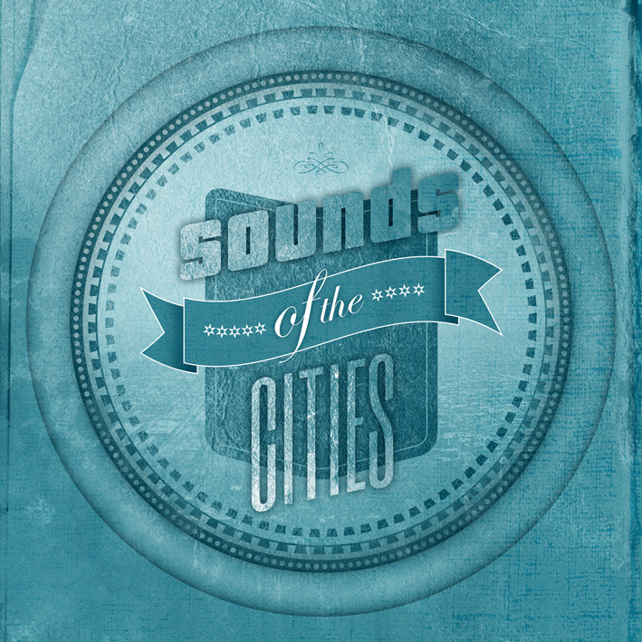 Sound of Cities sounds Cities talenthouse pochette Album
