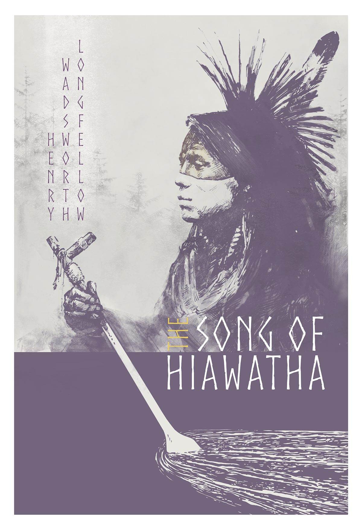 Adobe Portfolio book cover art book cover native american native people Hiawatha Song of Hiawatha henry wadsworth longfellow ILLUSTRATION  art Graphic Novel portrait classic book classic poem Poetry  Cover Art peace pipe OAR black gold purple White design graphic design  american classic