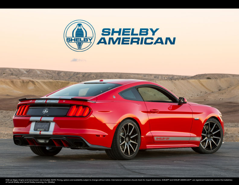 shelby Shelby American Shelby GT Carroll Shelby Mustang Ford